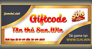 Giftcode tân thủ game bài Sunwin 01-04-2019 đến hết ngày 01-05-2019