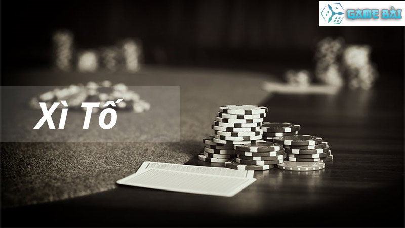 Xì tố (Poker Hong Kong) – Hướng dẫn game bài Xì Tố chơi từ A – Z