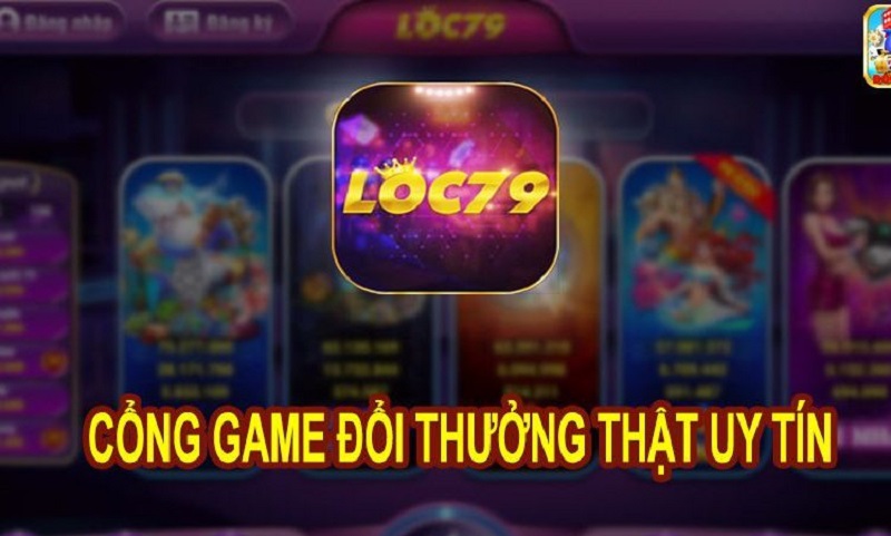 Loc79 - Khám phá cổng game đổi thưởng quốc tế uy tín hấp dẫn