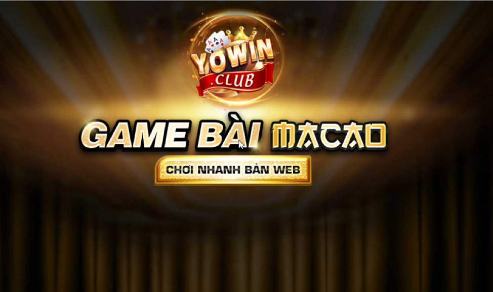 YoWin Club – Game bài đổi thưởng đẳng cấp hàng đầu Châu Á